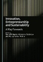 Cover: Innovation, Entrepreneurship and Sustainability - Cambridge Scholars Publishing