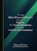 Bild: Fixing Illicit Financial Flows between Nigeria, the United Kingdom and the United Arab Emirates - Cambridge Scholars Publishing