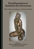 Cover: Fetal Exposition to Synthetic Sex Hormones - Cambridge Scholars Publishing