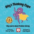 Cover: Olly's Thinking Cape - Sherryl Tuttle