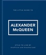 Cover: The Little Guide to Alexander McQueen - OH