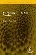 Cover: The Philosophy of Ludwig Feuerbach - Routledge