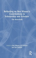 Cover: Reflecting on Ben Wisner's Contributions to Scholarship and Scholars - Routledge