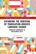 Cover: Expanding the Horizons of Translation-Induced Language Change - Routledge