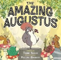 Enlarge image Cover: The Amazing Augustus - Disney Press