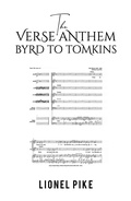 Cover: The Verse Anthem: Byrd To Tomkins - Austin Macauley Publishers
