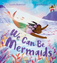 Enlarge image Cover: We Can Be Mermaids - Hodder Children's Books
