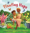 Cover: Planting Hope - Candlewick Press,U.S.