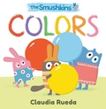 Cover: The Smushkins: Colors - Candlewick Press,U.S.