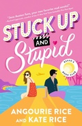 Cover: Stuck Up and Stupid - Candlewick Press,U.S.