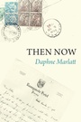 Cover: Then Now - TALONBOOKS