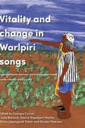 Cover: Vitality and Change in Warlpiri Songs - Sydney University Press