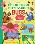 Cover: Lots of Things to Know About Bugs - Usborne Publishing Ltd