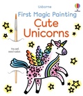 Cover: First Magic Painting Cute Unicorns - Usborne Publishing Ltd