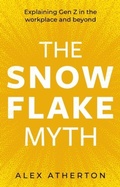 Cover: The Snowflake Myth - Troubador Publishing