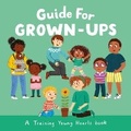 Cover: Guide for Grown-Ups - The Good Book Company