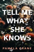 Cover: Tell Me What She Knows - Rockin' C Reads