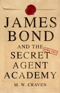 Cover: James Bond and the Secret Agent Academy - Ian Fleming Publications