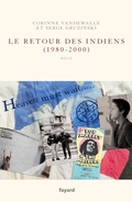 Cover: Le retour des Indiens (1980-2000) - Fayard
