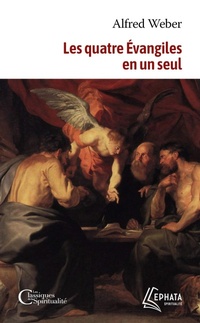 Abbildung von: Les quatre Evangiles en un seul - Ephata