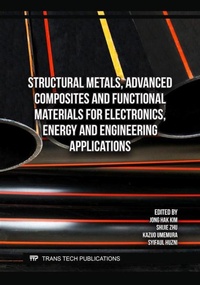 Abbildung von: Structural Metals, Advanced Composites and Functional Materials for Electronics, Energy and Engineering Applications - Trans Tech Publications Ltd