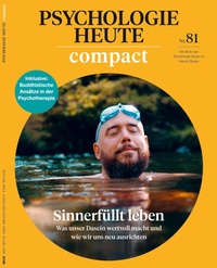Abbildung von: Psychologie Heute Compact 81: Sinnerfüllt leben - Julius Beltz