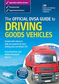 Cover: The official DSA guide to driving goods vehicles - TSO