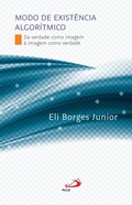 Cover: Modo de Exist&ecirc;ncia Algor&iacute;tmico - Paulus Editora