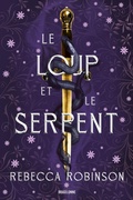 Cover: Les Cit&eacute;s de sel, T1 : Le Loup et le Serpent - Bragelonne