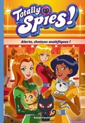 Cover: Totally Spies, Tome 06 - Bayard Jeunesse