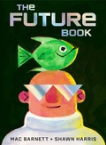 Cover: The Future Book - Knopf Books for Young Readers