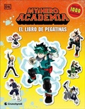 Cover: My Hero Academia El libro de pegatinas (Ultimate Sticker Collection) - DK Children