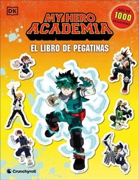 Enlarge image Cover: My Hero Academia El libro de pegatinas (Ultimate Sticker Collection) - DK Children