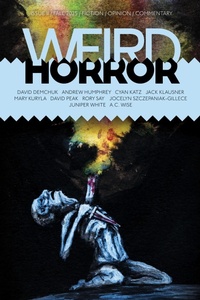 Enlarge image Cover: Weird Horror #11 - Undertow Publications
