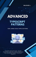 Cover: Advanced TypeScript Patterns for Large-Scale Applications - BiT-Tech Inc.