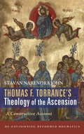 Cover: Thomas F. Torrance's Theology of the Ascension - Cascade Books
