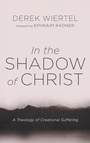Cover: In the Shadow of Christ - Pickwick Publications