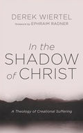 Cover: In the Shadow of Christ - Pickwick Publications