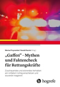 Cover: "Gaffen" - Mythen und Faktencheck f&uuml;r Rettungskr&auml;fte - Hogrefe