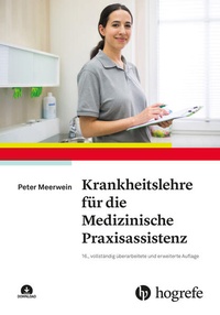 Abbildung von: Krankheitslehre für die Medizinische Praxisassistenz - Hogrefe