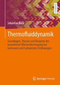 Bild vergrößern Bild: Thermofluiddynamik - Springer Vieweg