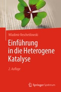 Cover: Einf&uuml;hrung in die Heterogene Katalyse - Springer Spektrum