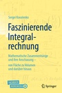 Cover: Faszinierende Integralrechnung - Springer