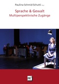 Cover: Sprache & Gewalt - Praesens Verlag