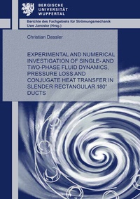 Abbildung von: Experimental and numerical investigation of single- and two-phase fluid dynamics, pressure loss and conjugate heat transfer in slender rectangular 180° ducts - Shaker