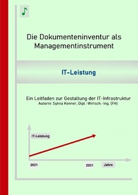 Abbildung von: Die Dokumenteninventur als Managementinstrument - epubli