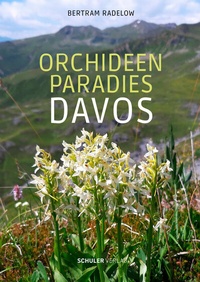 Abbildung von: Orchideenparadies Davos - Schuler Verlag