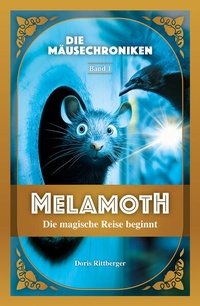 Enlarge image Cover: MELAMOTH - rittberger+knapp