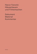 Cover: Harun Farocki: H&auml;userbauen und Filmemachen - Bierke Verlag