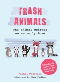 Enlarge image Cover: Trash Animals - HarperCollins